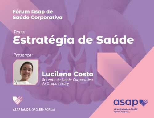 Protegido: 4º Encontro – Fórum Asap de Saúde Corporativa | Estratégia de Saúde