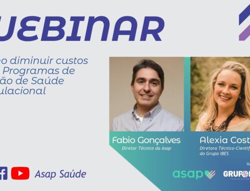 🗣  Webinar Asap – IBES | Como diminuir custos com Programas de Gestão de Saúde Populacional